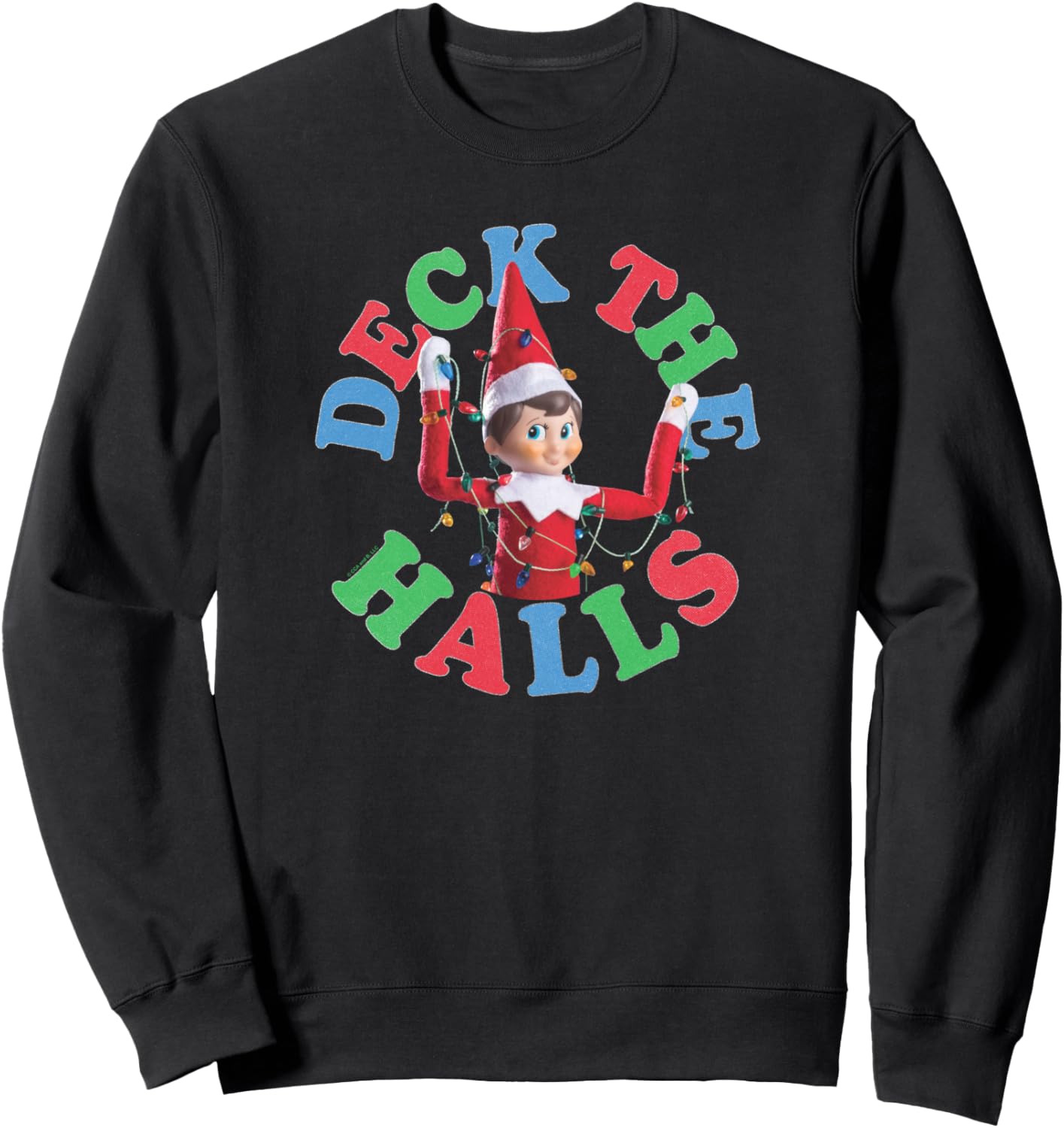 Elf on the Shelf Christmas Deck The Halls Holiday Lights Sweatshirt