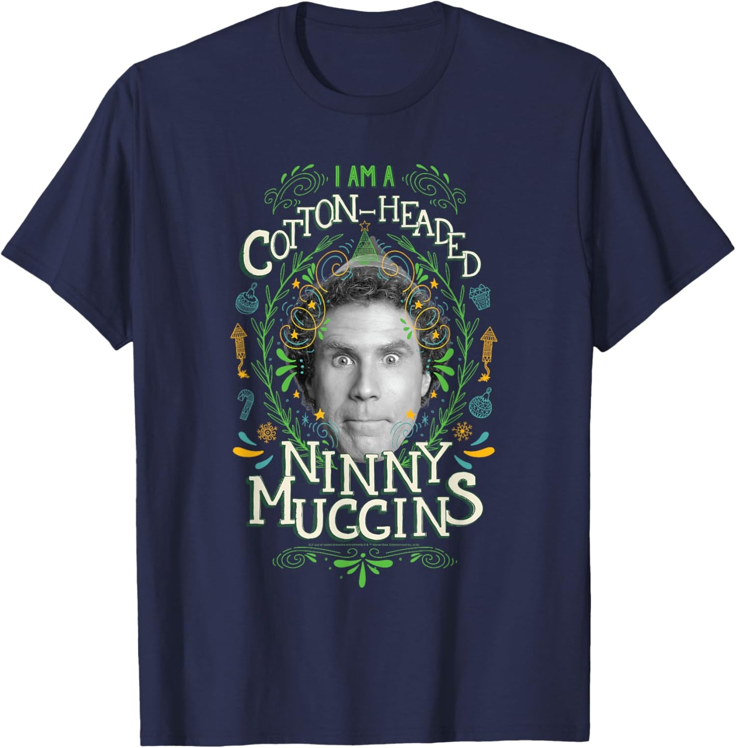 Elf Cotton Headed Ninny Muggins T-Shirt