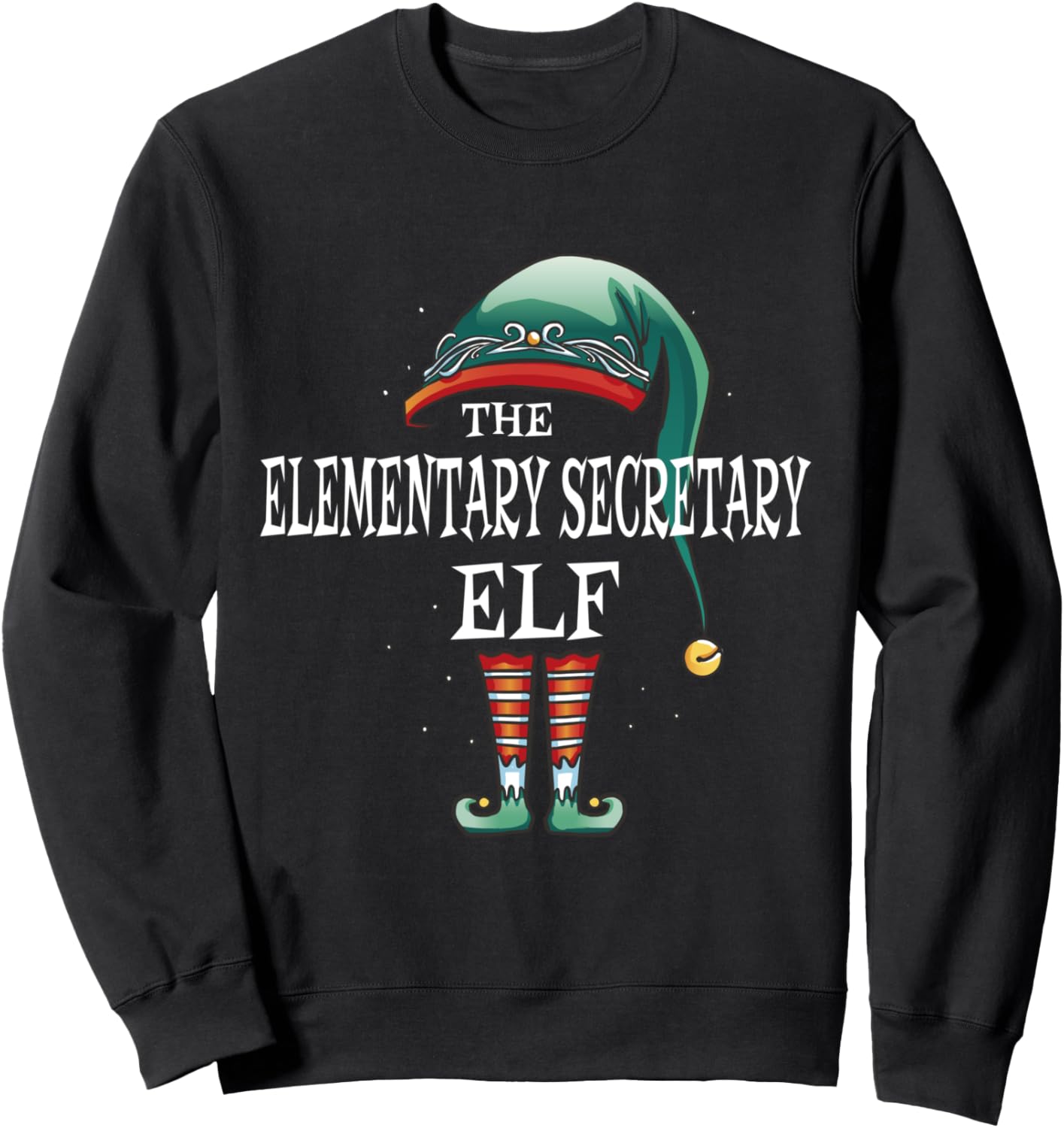 Elementary Secretary Elf Job Christmas Sweatshirt
