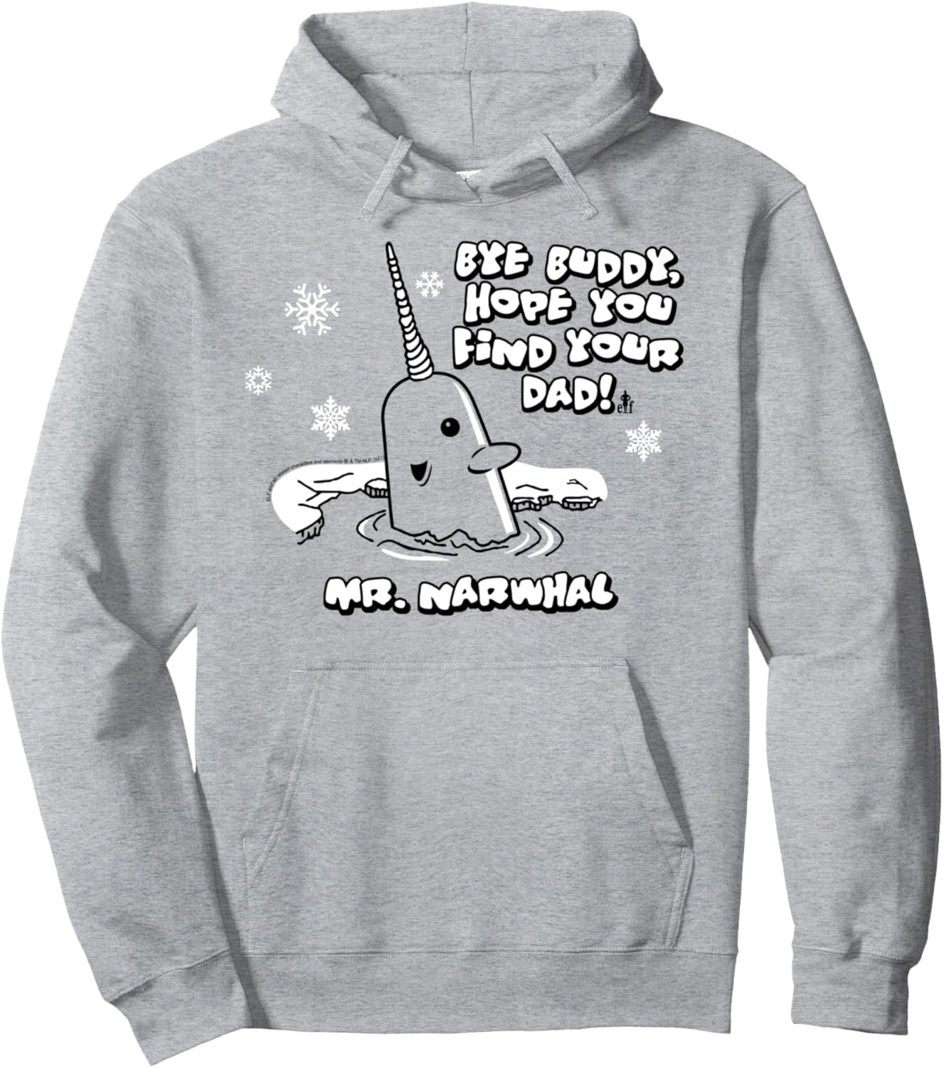 Elf Mr. Narwhal Bye Buddy Funny Christmas Pullover Hoodie