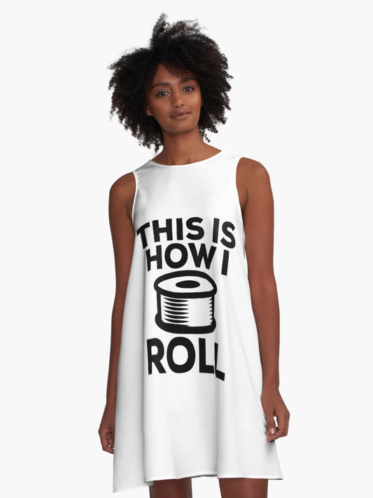 3D Printing Funny Quote - How I Roll