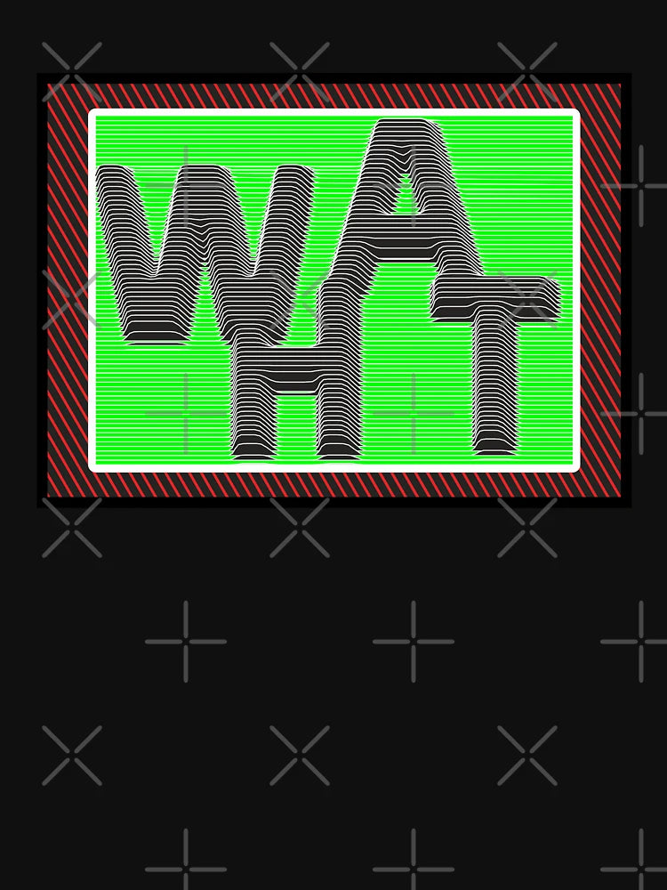 3 D WHAT