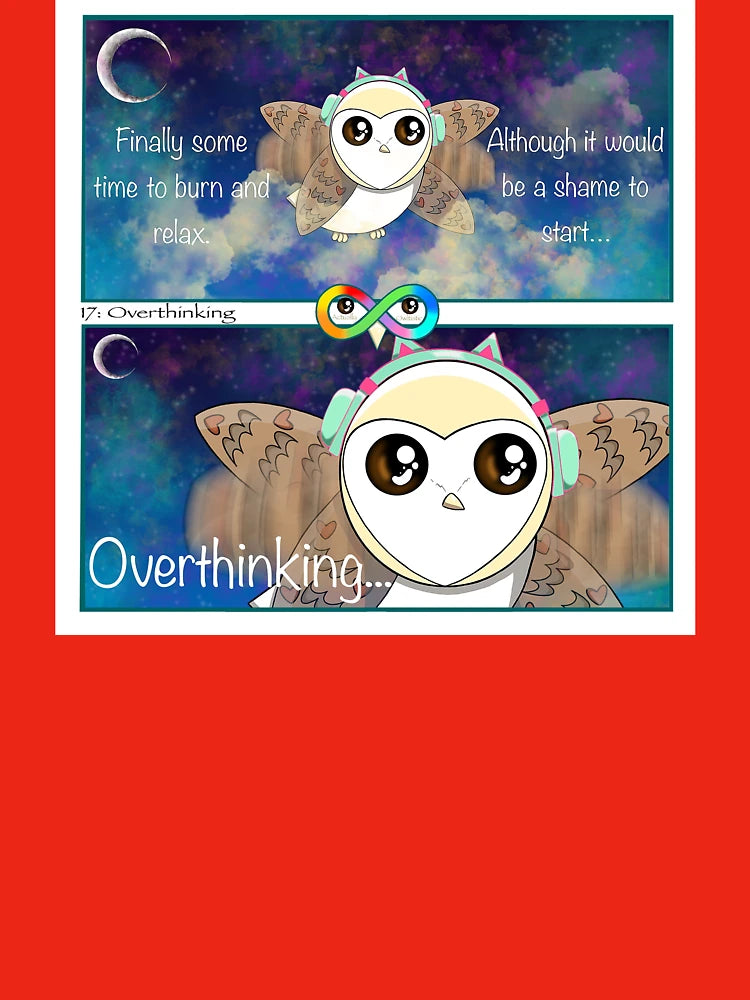 17: Overthinking