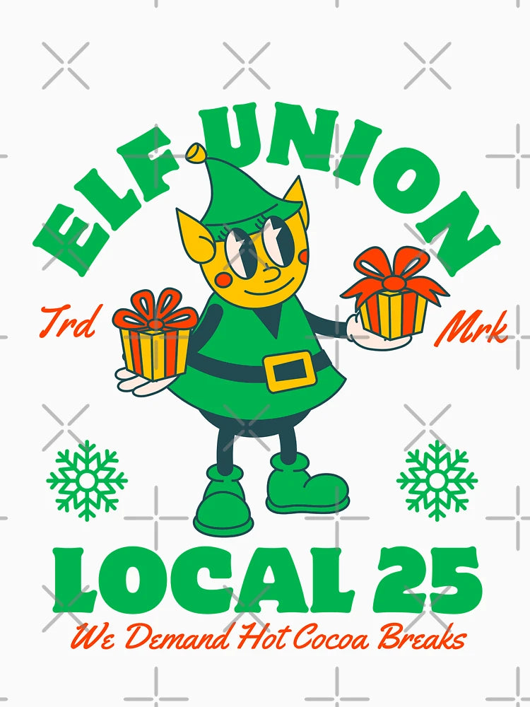 Elf union local 25: we demand hot cocoa breaks