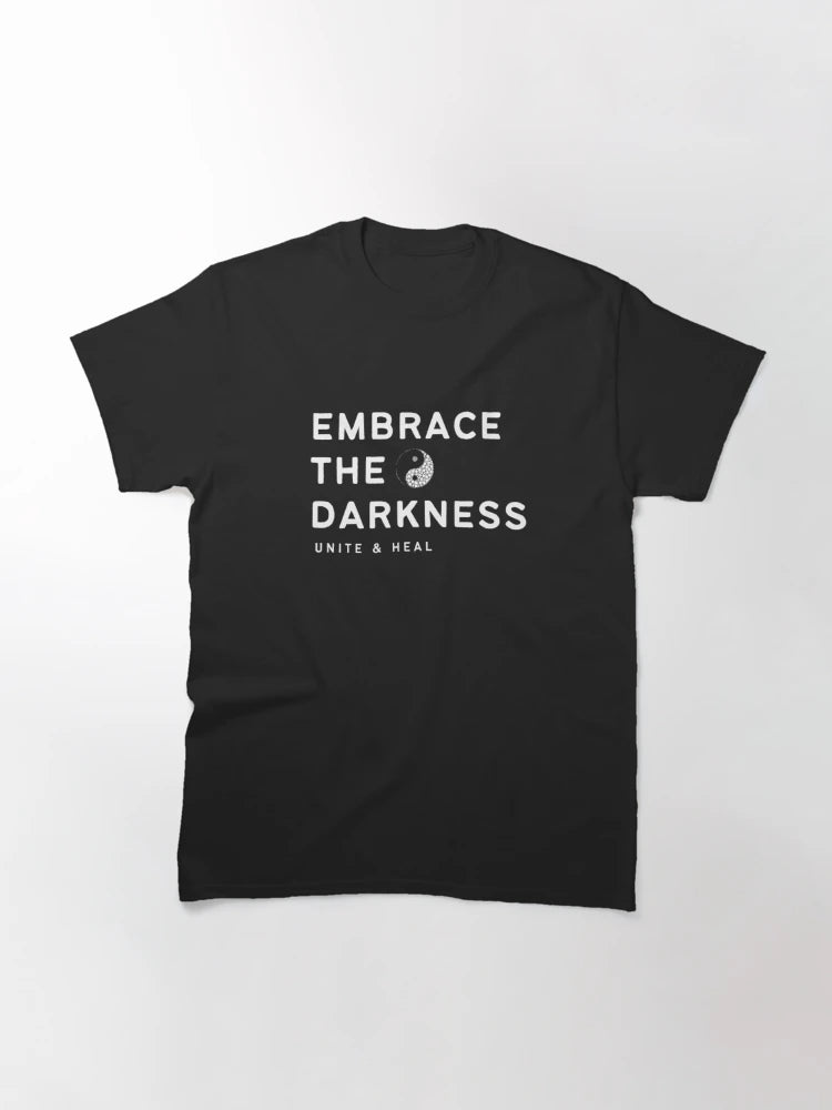 Embrace the Darkness Yin Yang, Unite and Heal