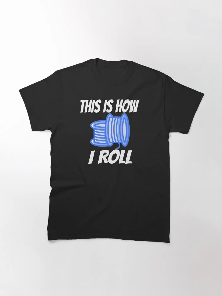 3D PRINTING THIS IS HOW I ROLL