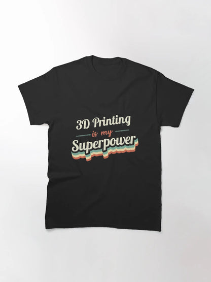 3D Printing is my Superpower