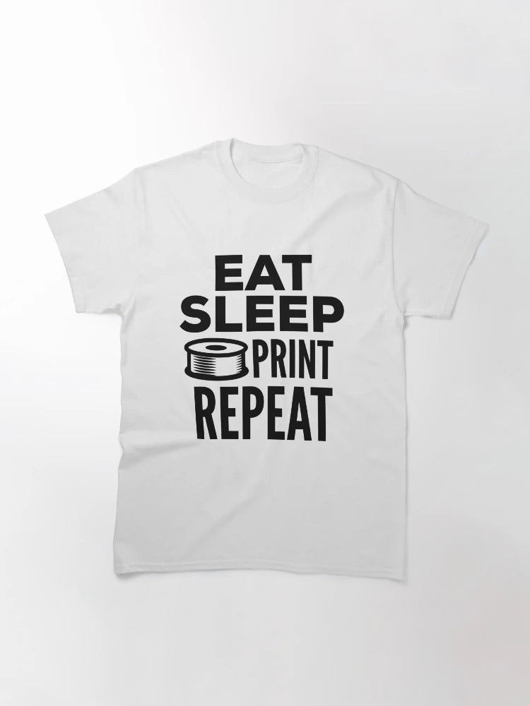 3D Printing Funny Quote - Eat Sleep Print Repeat