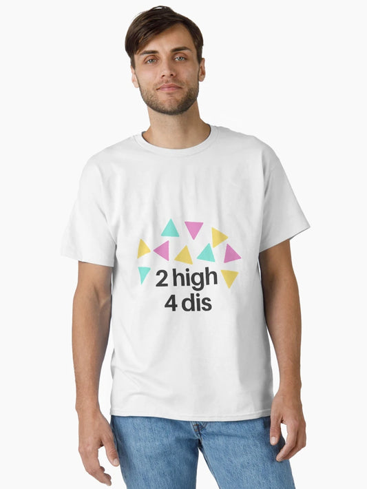 2 high 4 dis