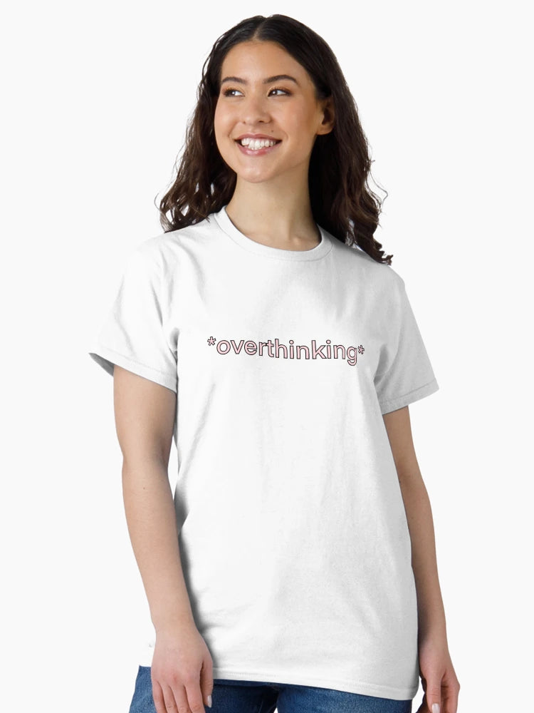 *overthinking* (Pink)