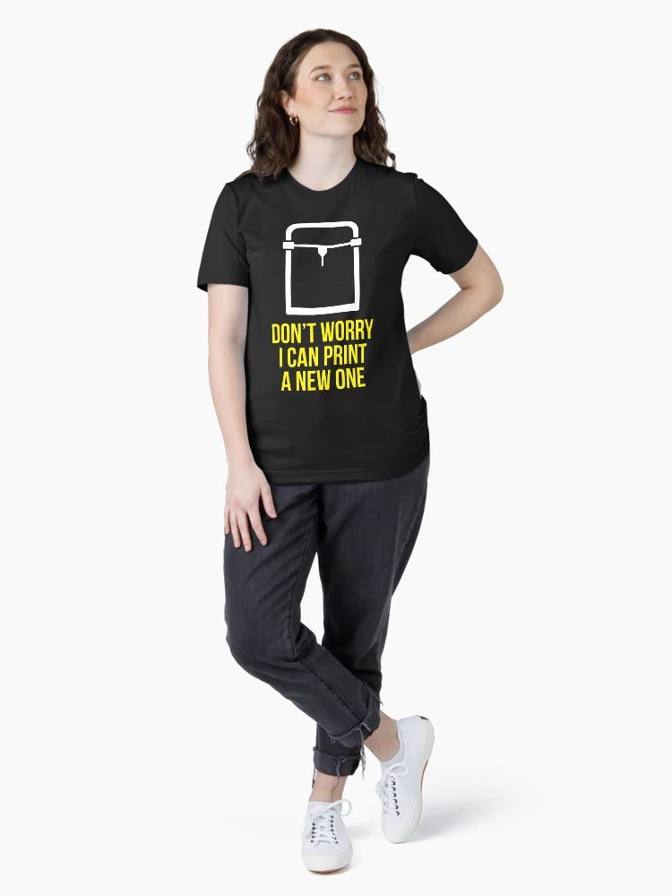 3D printer - Don't worry I can print a new one