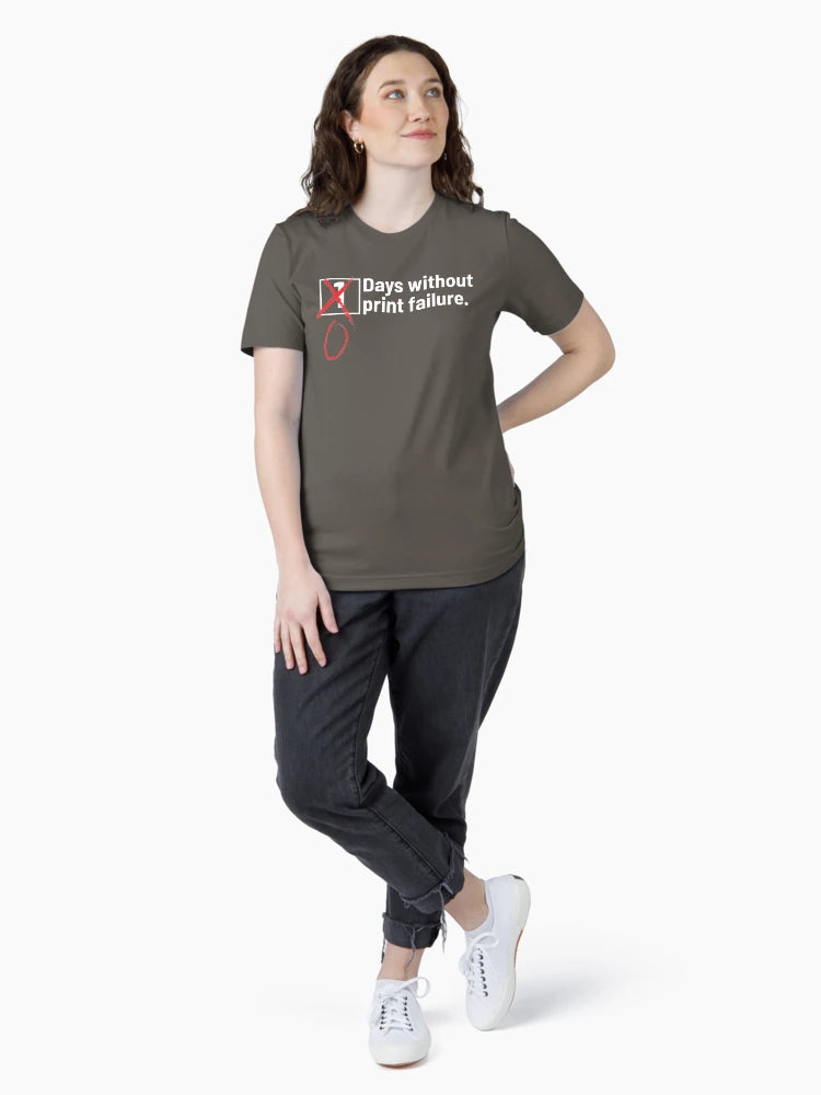 3D Printing Days Without Print Failure Shirt