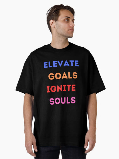 Elevate Goals Ignite Souls