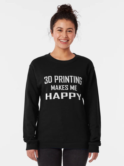3D printing Makes Me Happy