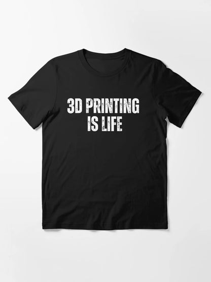 3D Printing Is Life