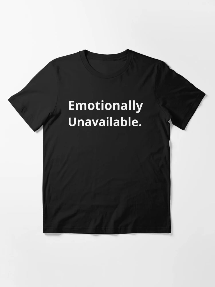 Emotionally Unavailable (Anxiety)